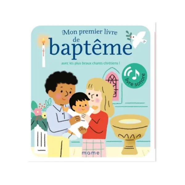 Mon premier livre de Baptême - livre sonore | Mame