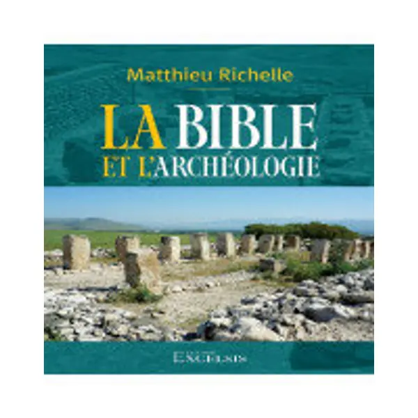 La Bible et l'archéologie