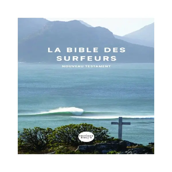 La Bible des surfeurs