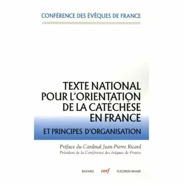 Texte national pour l’orientation de la catéchèse en France