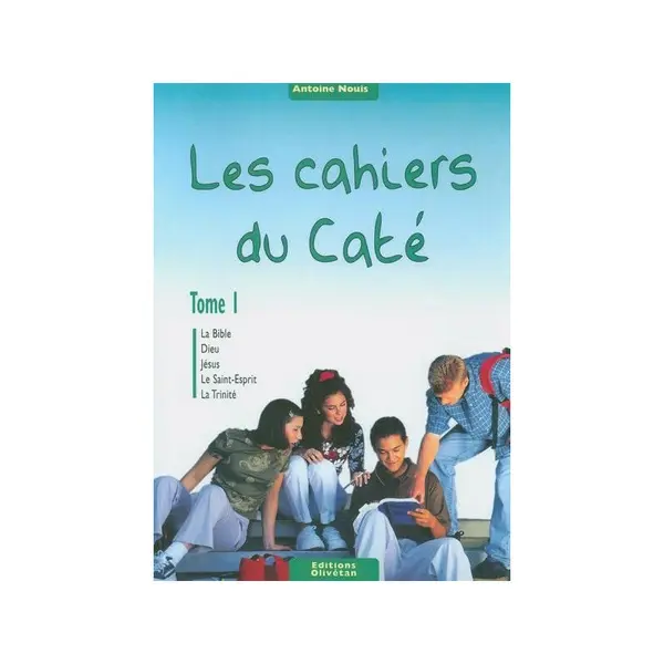 Les cahiers du caté tome 1