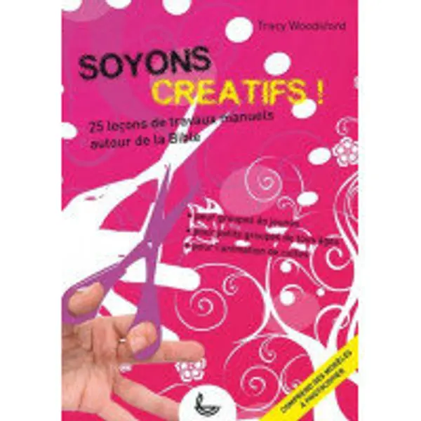 Soyons créatifs !
