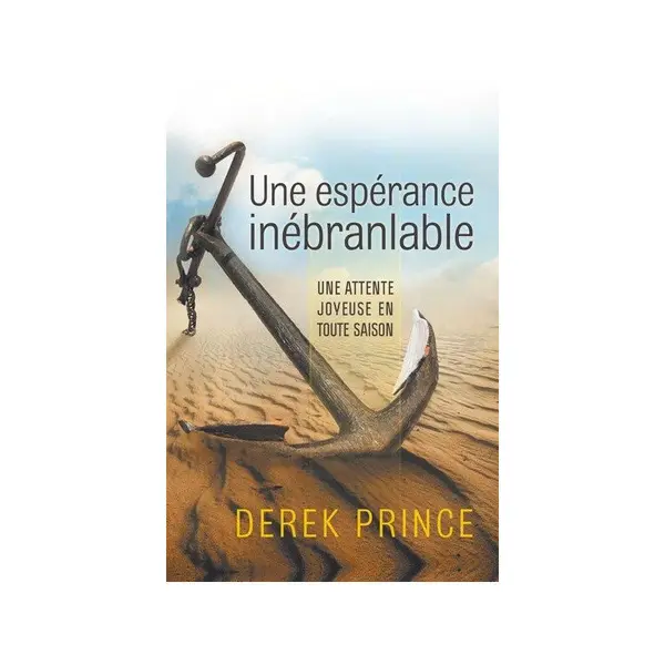 Une espérance inébranlable