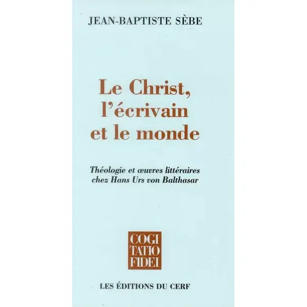 Christ, l’écrivain et le monde (Le) – CF 284