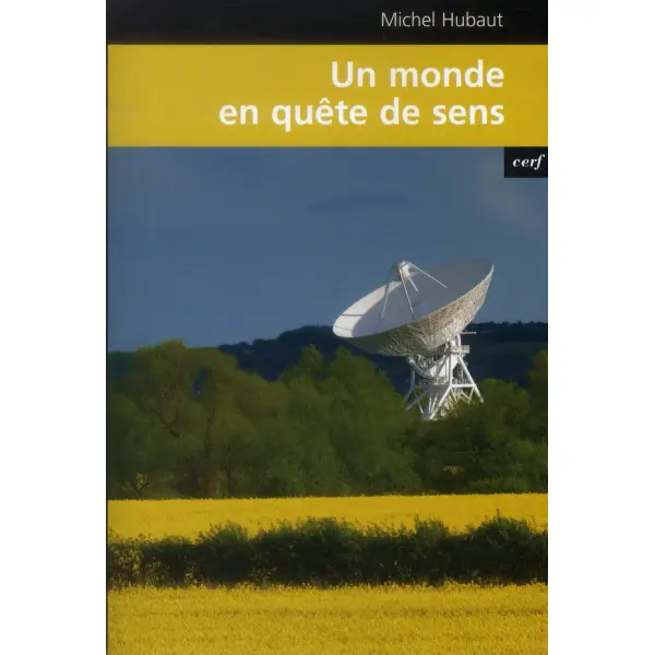 Un monde en quête de sens