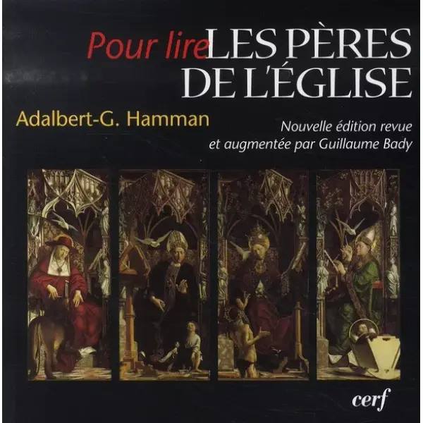 Pour lire les Pères de l’Église