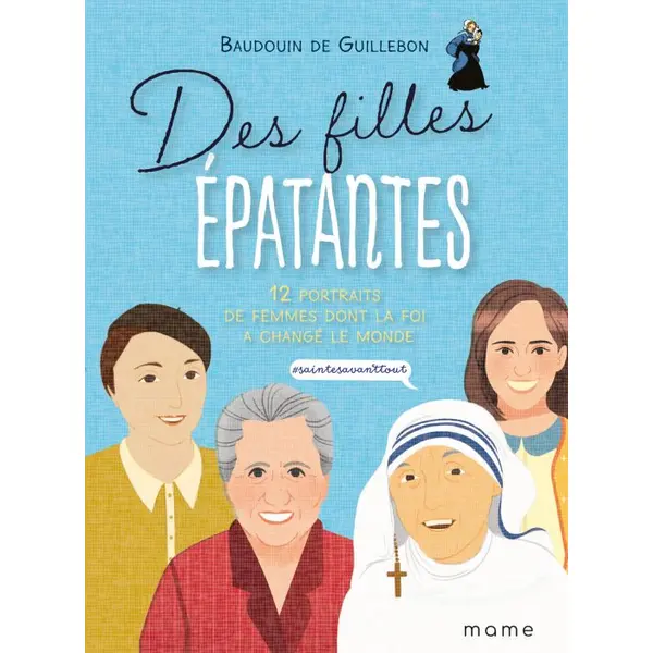 Des Filles épatantes | Mame