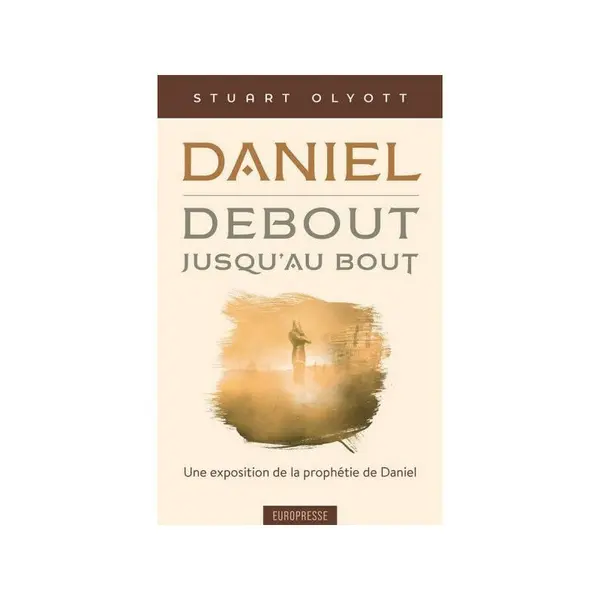 Daniel, debout jusqu'au bout