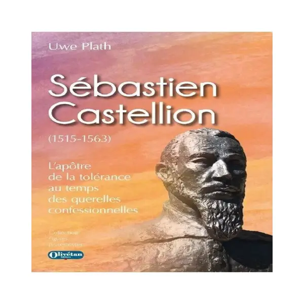 Sébastien Castellion (1515-1563)