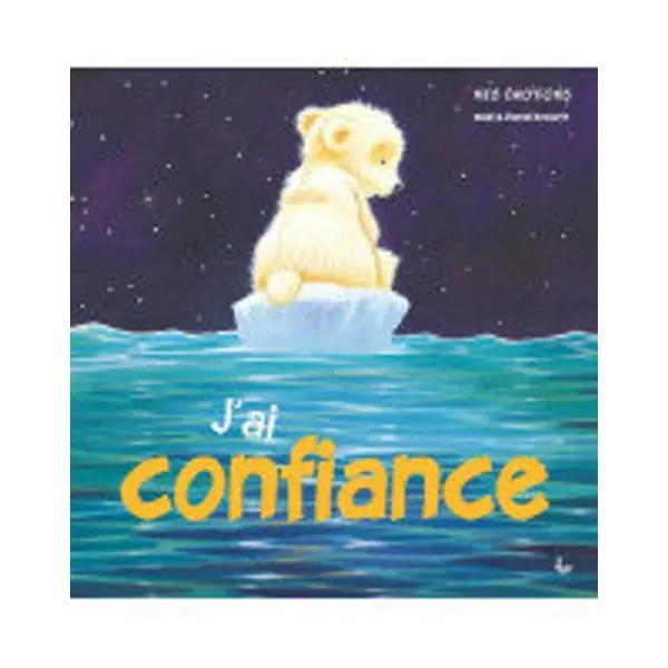 J'ai confiance