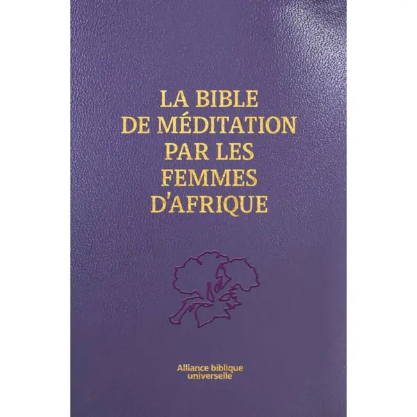 La Bible de méditation par les femmes d'Afrique