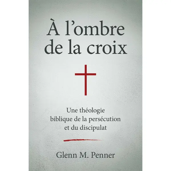 À l'ombre de la croix