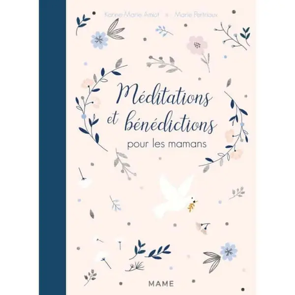 Méditations et Bénédictions pour les Mamans | Mame