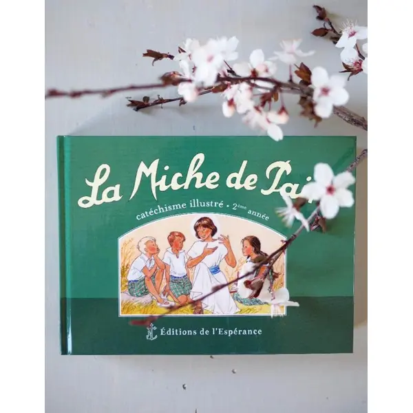 La Miche de Pain - 2ème année | Editions de l'Espérance