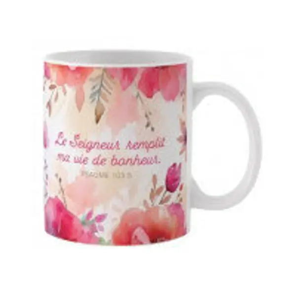 Tasse florale "Le Seigneur remplit ma vie de bonheur" Ps 103.5