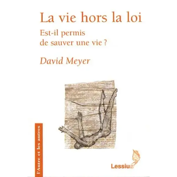 La Vie hors la loi