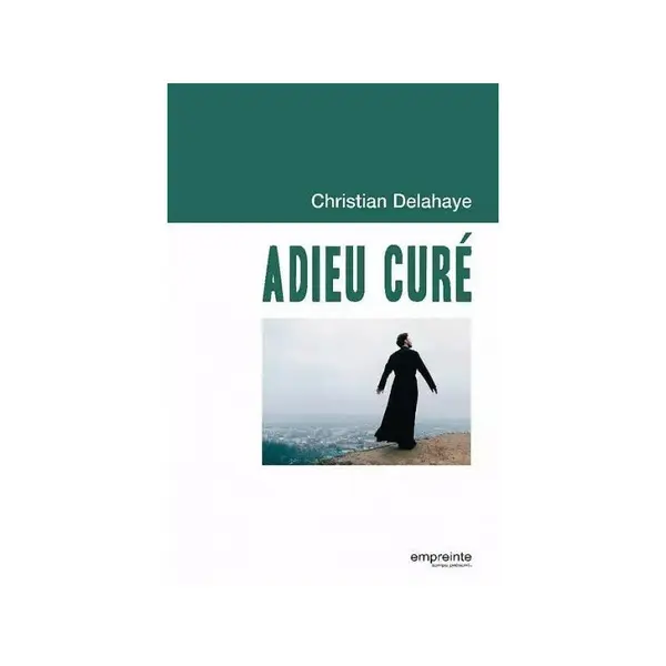 Adieu curé
