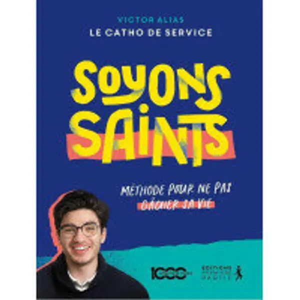 Soyons saints