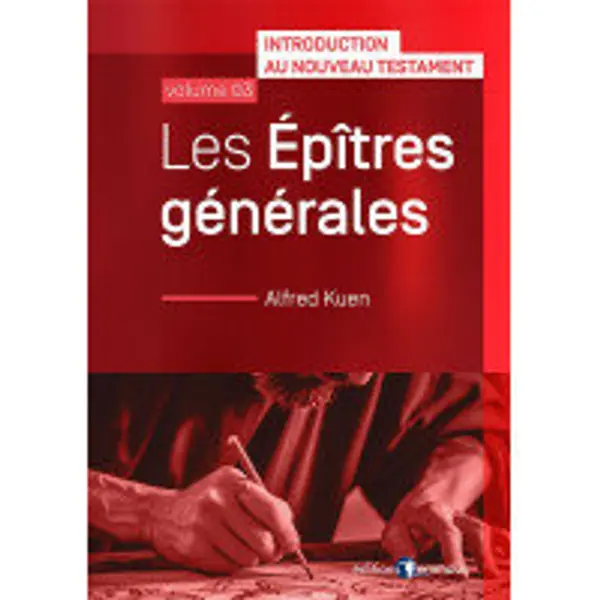 Les Épîtres générales