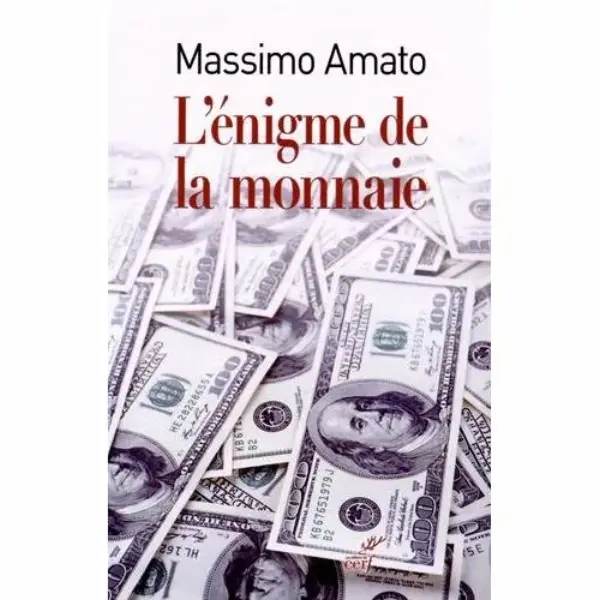 L’énigme de la monnaie