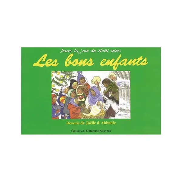 Les bons enfants - Dans la joie de Noël