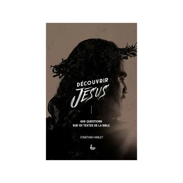 Découvrir Jésus