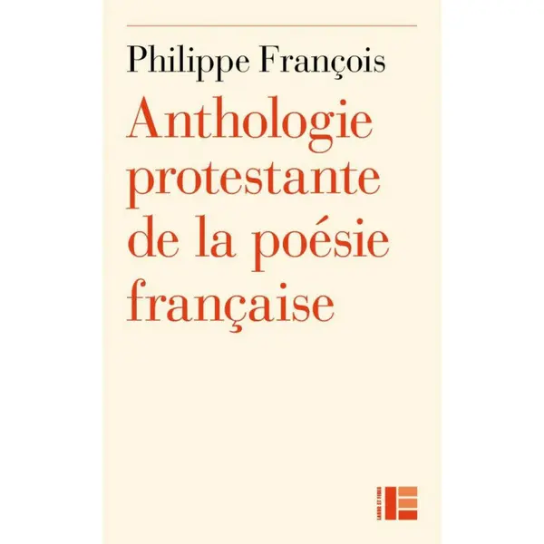 Anthologie protestante de la poésie française