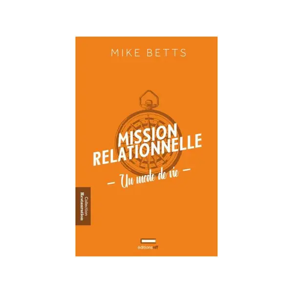 La mission relationnelle