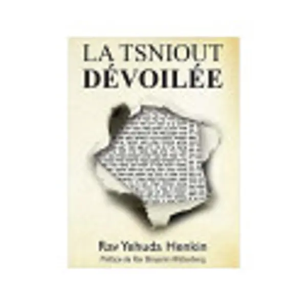 La Tsniout dévoilée