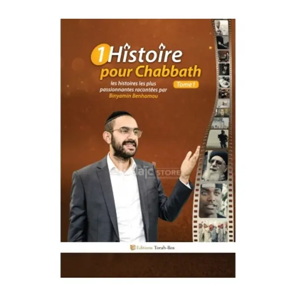 1 Histoire pour Chabbath, Tome 1 (Binyamin Benhamou)